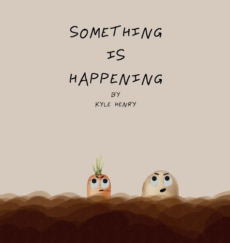 Something Is Happening