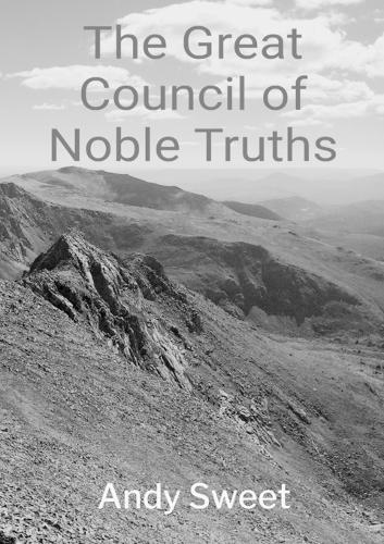 The Great Council of Noble Truths