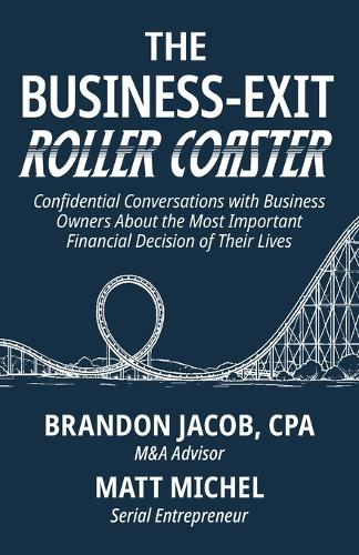 The Business-Exit Roller Coaster