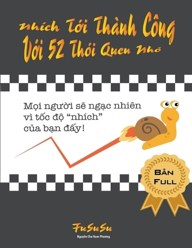 Nhích Tới Thành Công Với 52 Thói Quen Nhỏ
