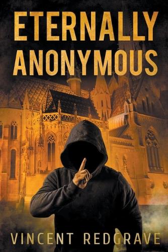 Eternally Anonymous