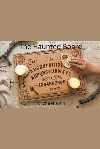 The Haunted Board