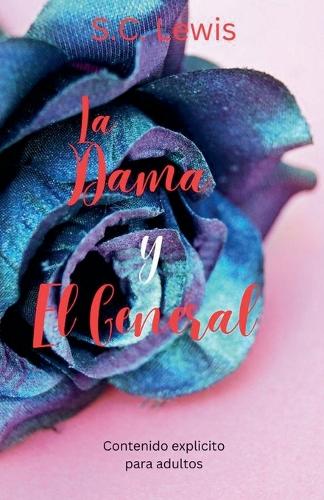 La Dama y El General