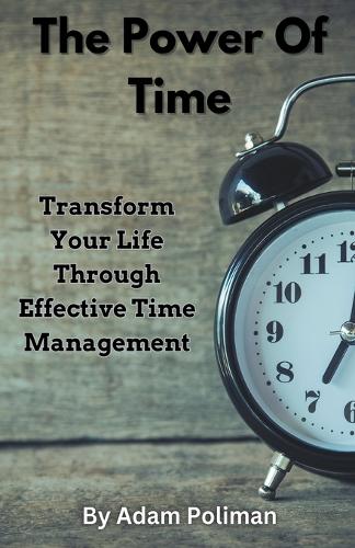 The Power of Time
