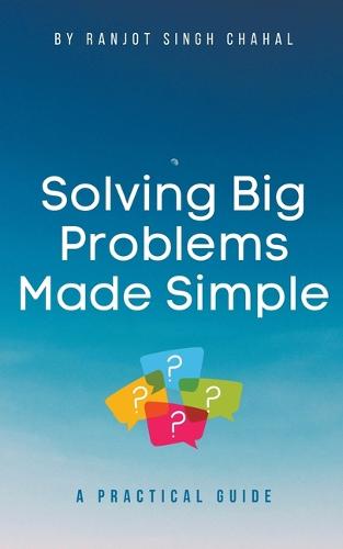 Solving Big Problems Made Simple