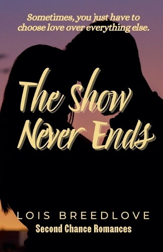 The Show Never Ends