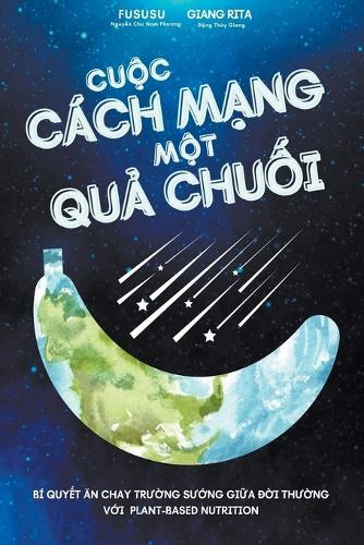 Cuộc Cách Mạng Một Quả Chuối