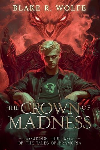 The Crown of Madness