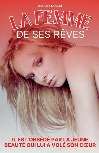 La Femme de ses Rêves