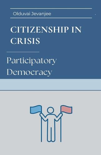 Citizenship in Crisis