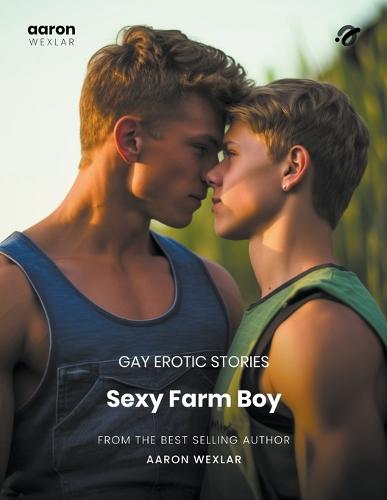 Sexy Farm Boy