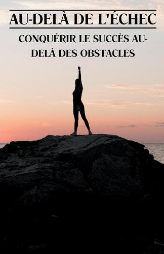 Au-dela de l'echec