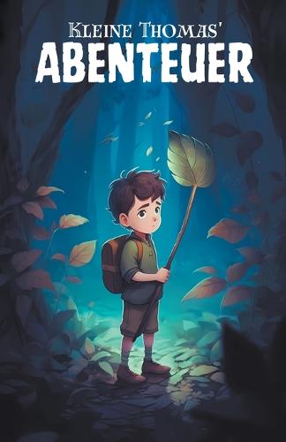 Kleine Thomas' Abenteuer