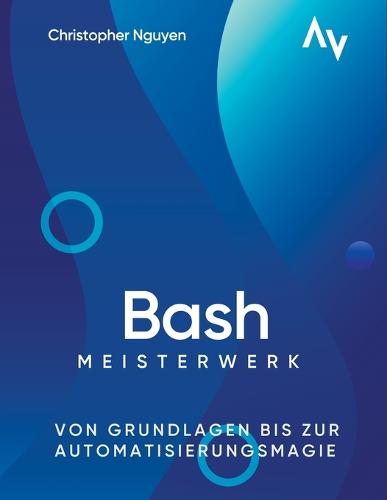 Bash-Scripting Meisterwerk