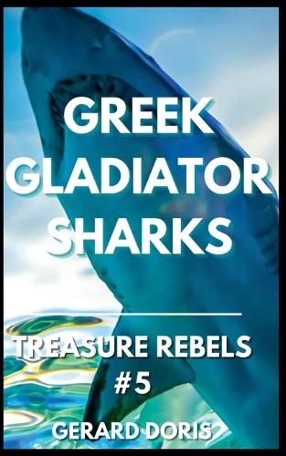 Greek Gladiator Sharks