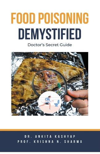 Food Poisoning Demystified