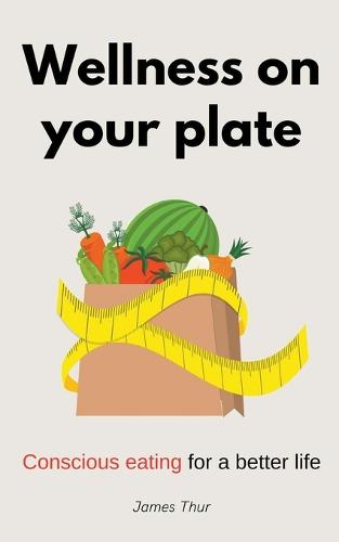 Wellness on Your Plate