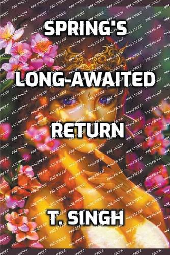 Spring's Long-Awaited Return