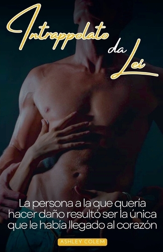 Intrappolato da lei