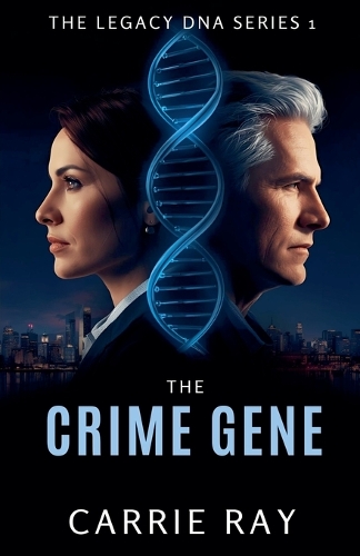 The Crime Gene