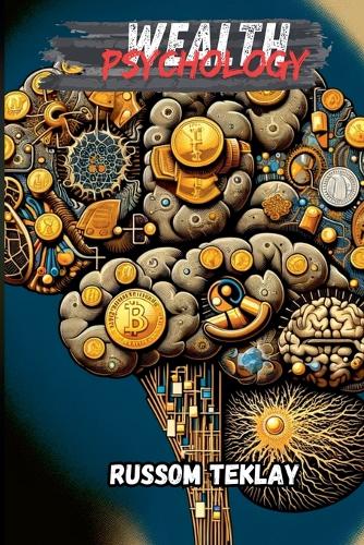 Wealth Psychology