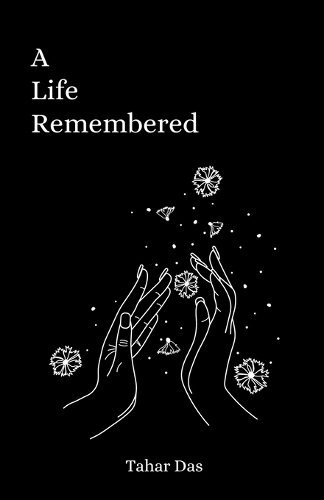 A Life Remembered