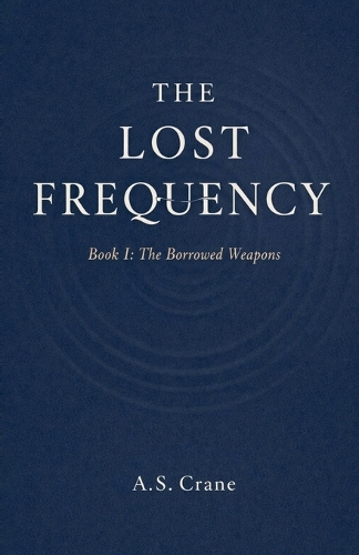 The Borrowed Weapons