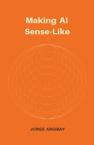Making AI Sense-Like