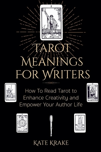 Tarot Meanings For Writers