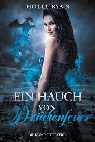 Ein Hauch von Drachenfeuer