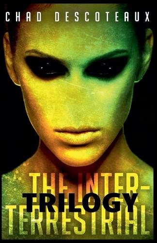 The Inter-Terrestrial (Trilogy Edition)
