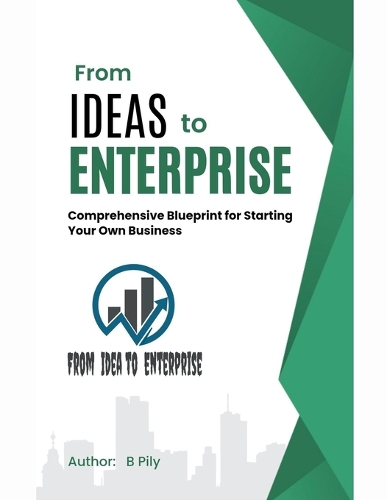 From Ideas to Enterprise