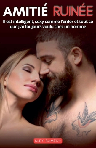 Amitié ruinée