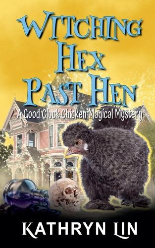 Witching Hex Past Hen