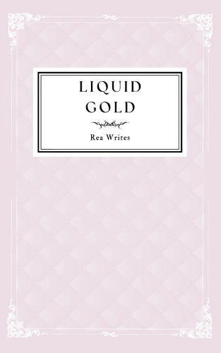 Liquid Gold
