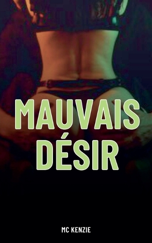 Mauvais désir
