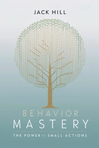 Behavior Mastery