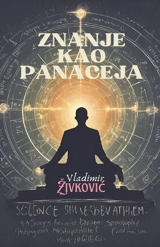 Znanje kao panaceja