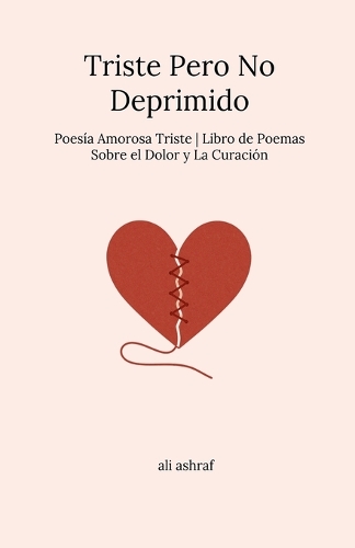 Triste Pero No Deprimido