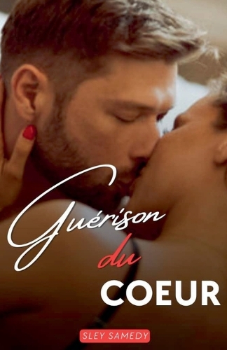 Guérison du Coeur