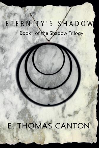 Eternity's Shadow