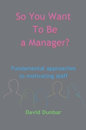 So You Want To Be a Manager?