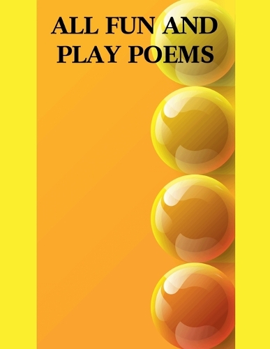 All Fun and Play