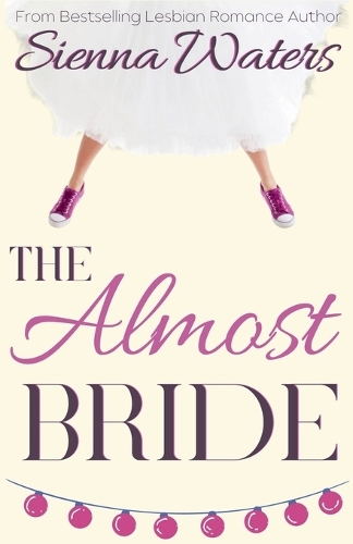 The Almost Bride