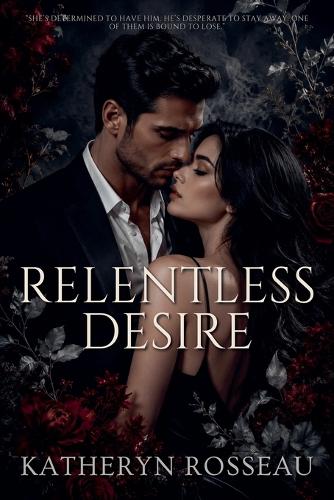 Relentless Desire