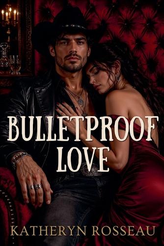 Bulletproof Love