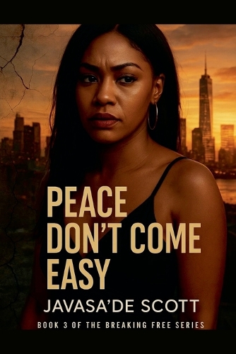 Peace Don't Come Easy