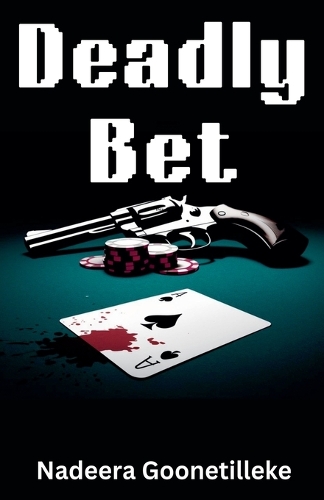 Deadly Bet