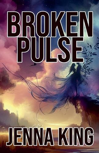 Broken Pulse