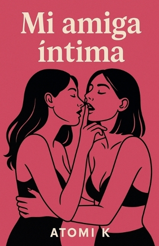 Mi amiga íntima
